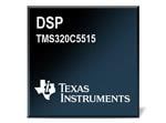Texas Instruments TMS320C5515 Fixed-Point Digital Signal Processors