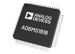 Analog Devices Inc. ADBMS1818 18セルバッテリモニタ